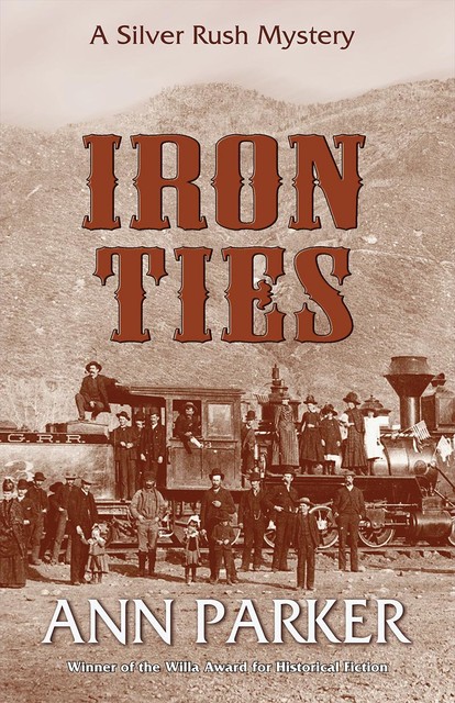 Iron Ties, Ann Parker