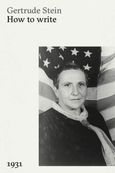 How to Write, Gertrude Stein