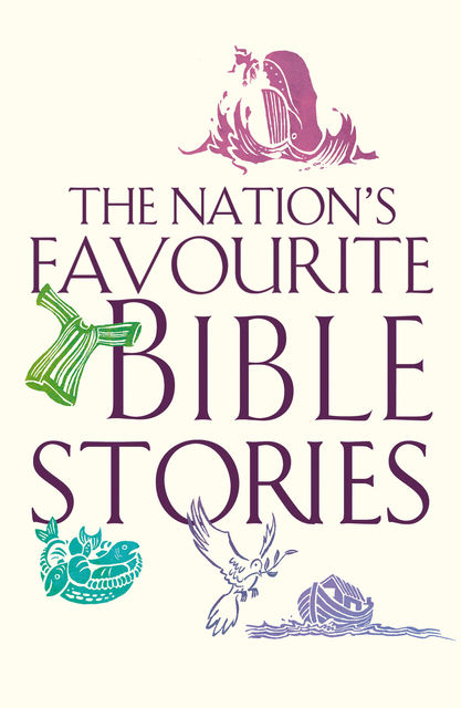 The Nation's Favourite Bible Stories, Bible Society