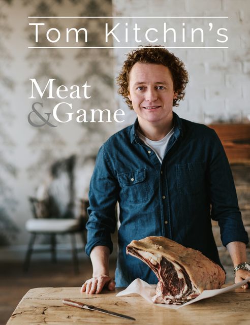 Tom Kitchin's Meat and Game, Tom Kitchin