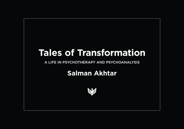 Tales of Transformation, Salman Akhtar