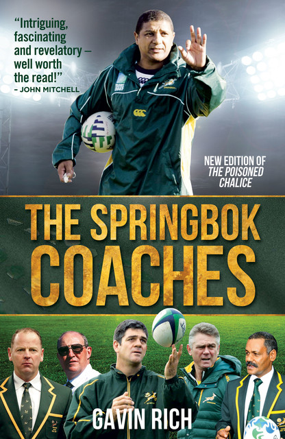 The Springbok Coaches, Gavin Rich