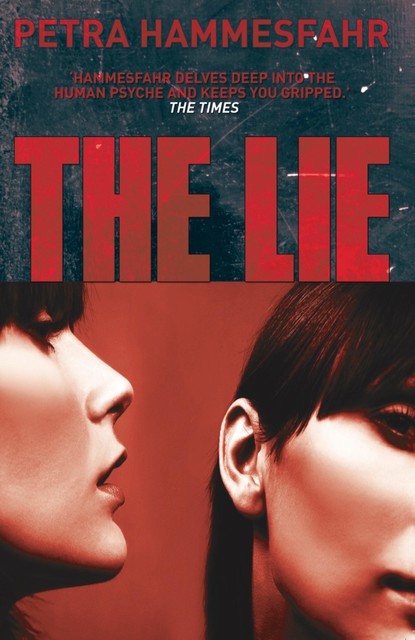 The Lie, Petra Hammesfahr
