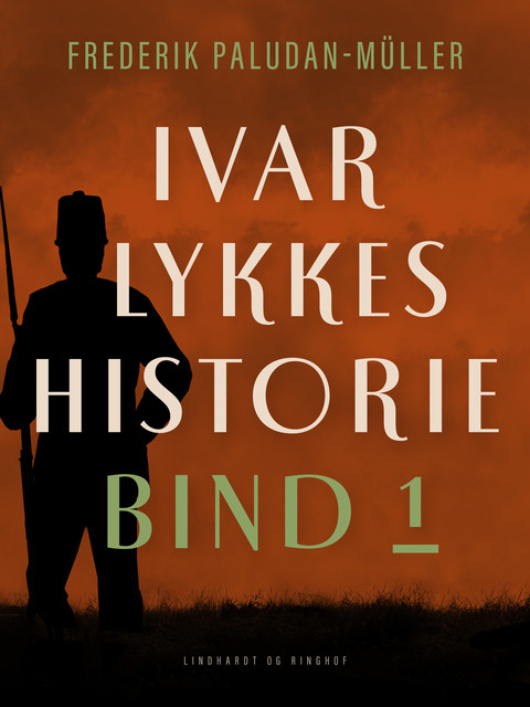 Ivar Lykkes historie bind 1, Frederik Paludan-Müller