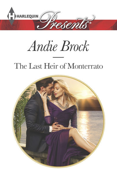 The Last Heir of Monterrato, Andie Brock