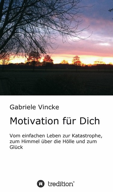 Motivation für Dich, Gabriele Vincke