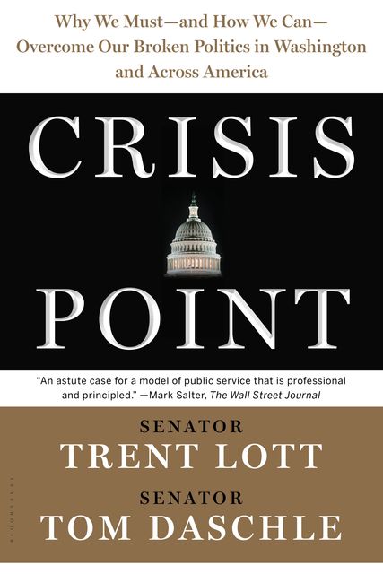Crisis Point, Jon Sternfeld, Tom Daschle, Trent Lott