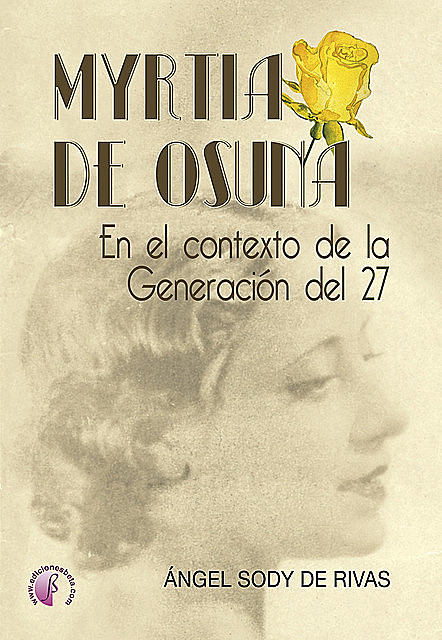 Myrtia de Osuna, Ángel Sody de Rivas