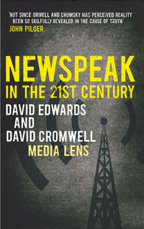 NEWSPEAK in the 21st Century, David Cromwell, David Edwards