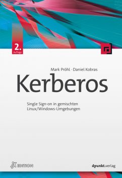 Kerberos, Mark Pröhl, Daniel Kobras