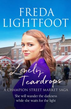 Lonely Teardrops, Freda Lightfoot