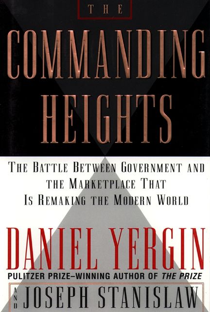 The Commanding Heights, Daniel Yergin