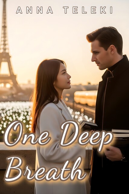 One Deep Breath, Anna Teleki