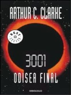 3001 – Odisea Final, Arthur Clarke