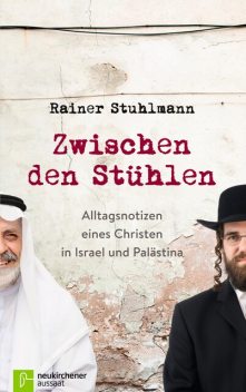 Zwischen den Stühlen, Rainer Stuhlmann