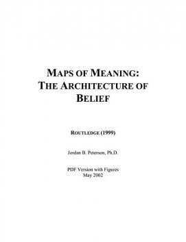 ‘Maps of Meaning’ (English original; Russian translation), Jordan B. Peterson
