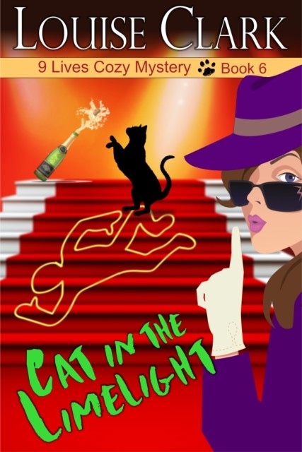 Cat in the Limelight (The 9 Lives Cozy Mystery Series, Book 6), Louise Clark