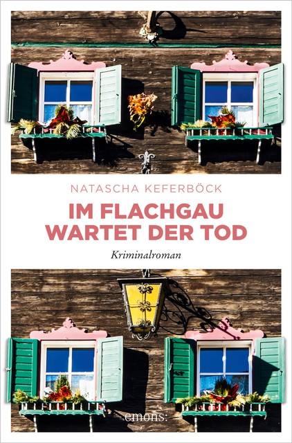 Im Flachgau wartet der Tod, Natascha Keferböck