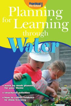 Planning for Learning through Water, Judith Harries