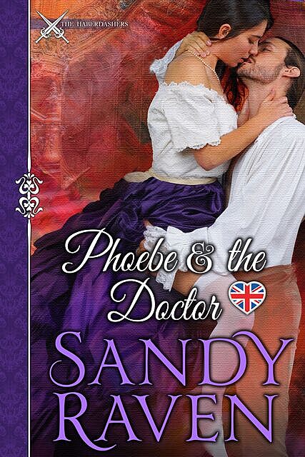 Phoebe and the Doctor, Sandy Raven