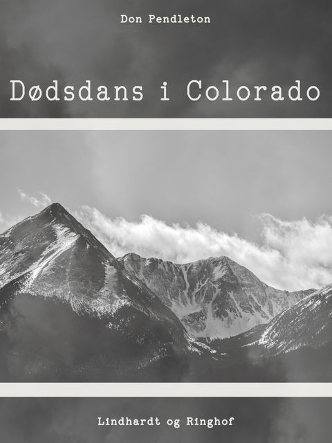 Dødsdans i Colorado, Don Pendleton