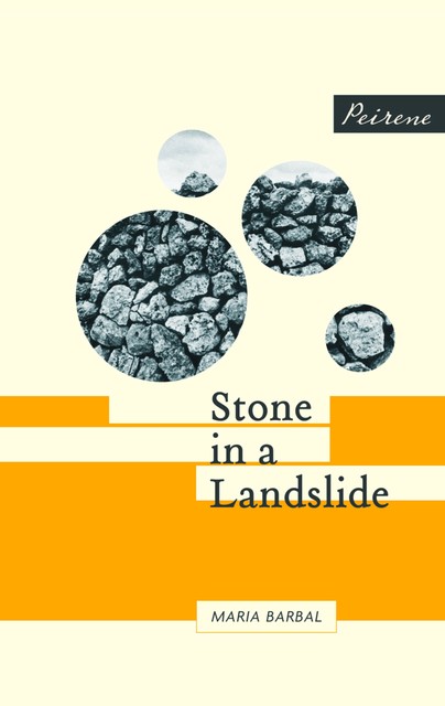 Stone in a Landslide, Maria Barbal