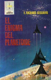 El Enigma Del Planetoide, F. Bessiere