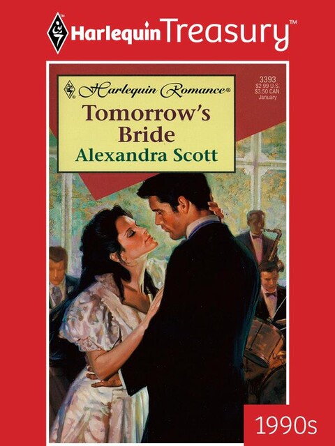 Tomorrow's Bride, Alexandra Scott