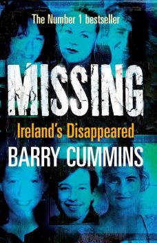 Missing and Unsolved: Ireland's Disappeared, Barry Cummins