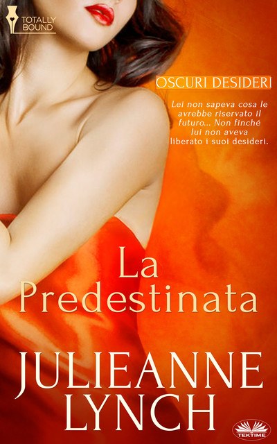 La Predestinata, Julieanne Lynch