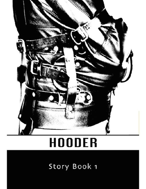 Story Book 1, Hooder