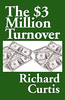 The $3 Million Turnover, Richard Curtis