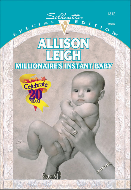 Millionaire's Instant Baby, Allison Leigh