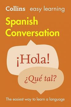 Collins Easy Learning Spanish Conversation, Collins