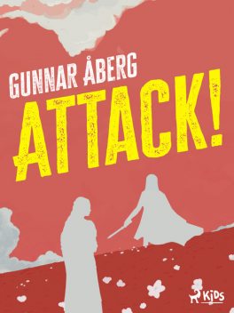 Attack, Gunnar Åberg