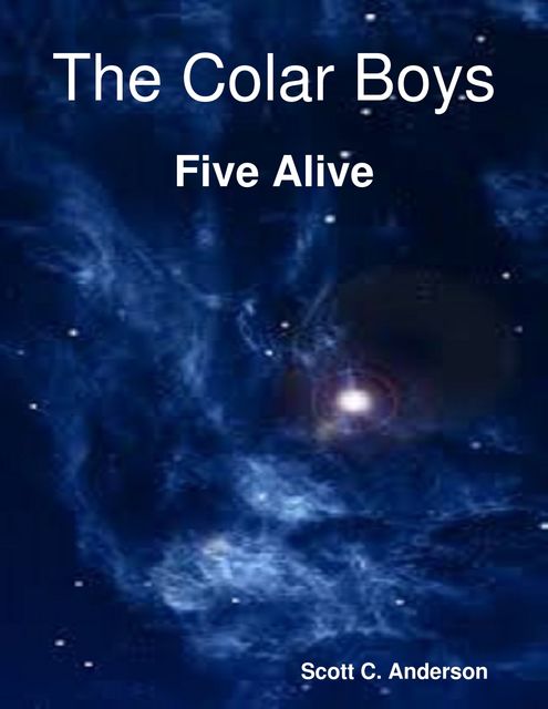 The Colar Boys – Five Alive, Scott Anderson
