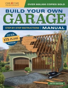 Build Your Own Garage Manual, Design America Inc.