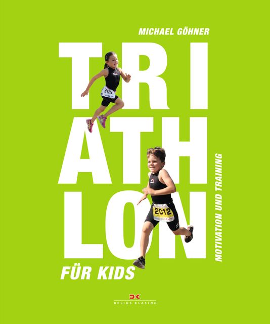 Triathlon für Kids, Michael Göhner