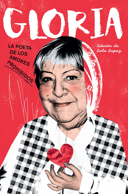 Gloria. La poeta de los amores prohibidos, Manuela Carmena, Gloria Fortún, Luna Miguel, Carlos Barea, Ana Isabel Simón Alegre, Belén Reyes, Darío Gael Blanco Gómez de Barreda