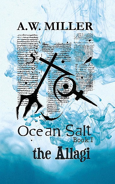 Ocean Salt, A.W. Miller