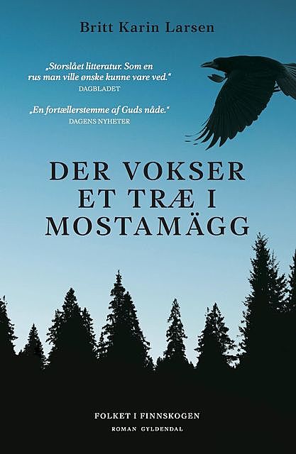 Der vokser et træ i Mostamägg, Britt Karin Larsen