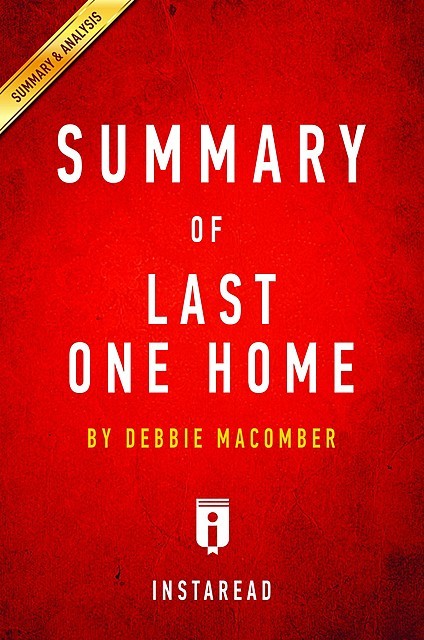 Last One Home by Debbie Macomber | Summary & Analysis, EXPRESS READS