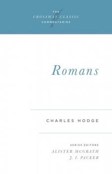 Romans, Charles Hodge