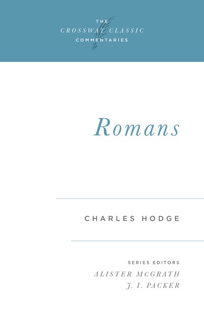 Romans, Charles Hodge