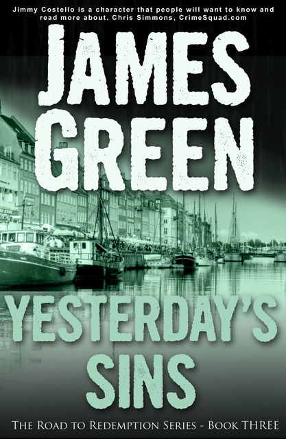 Yesterday's Sins, James Green