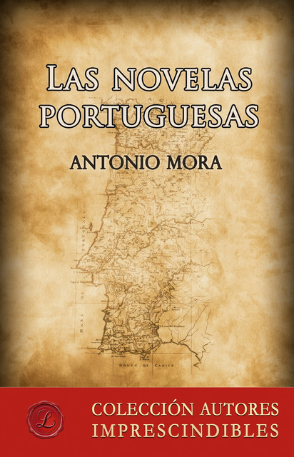 Las novelas portuguesas, Antonio Mora