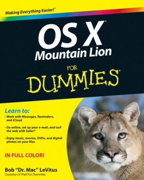 OS X Mountain Lion For Dummies, Bob LeVitus