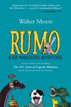 Rumo & His Miraculous Adventures, Walter Moers