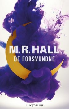 De forsvundne, M.R. Hall