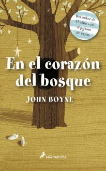 En el corazón del bosque, John Boyne